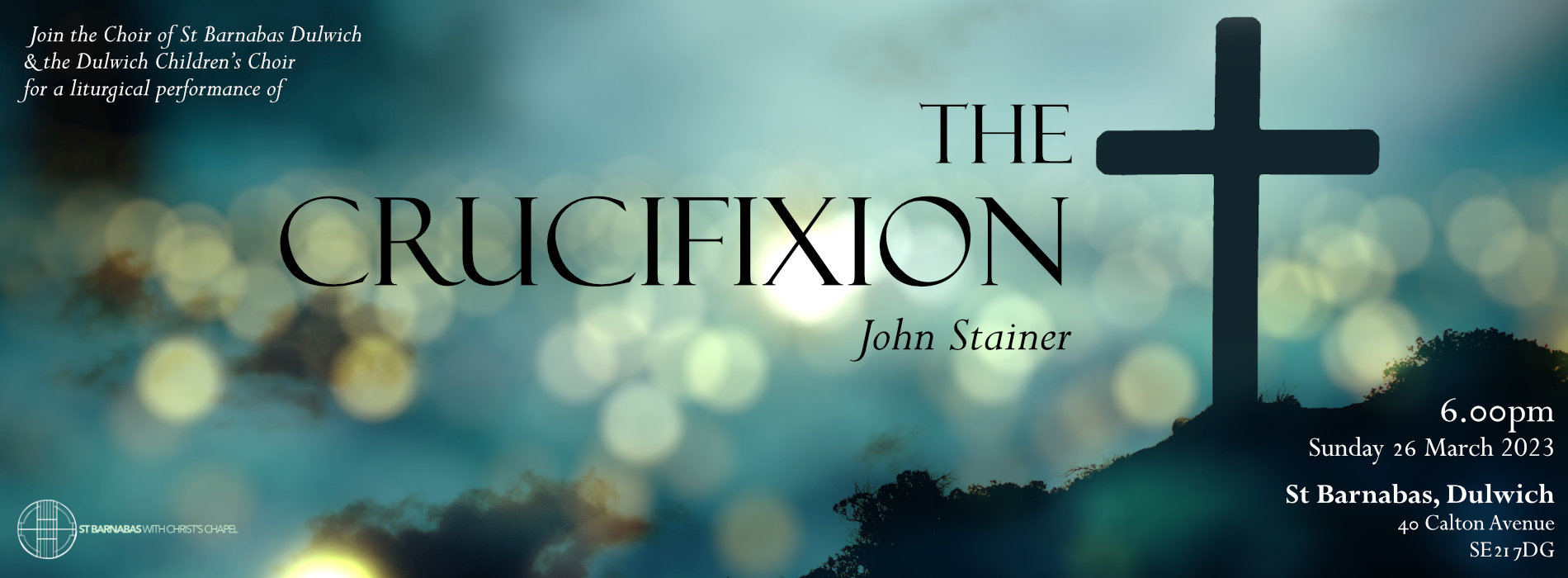 Advertisement for The Crucifixion by John Stainer. Sunday 26 March, 6pm.